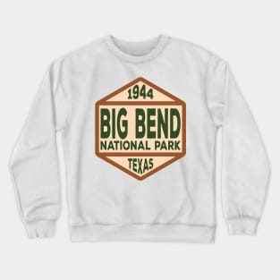 Big Bend National Park badge Crewneck Sweatshirt